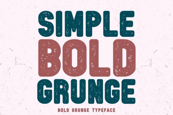 Download Simple Bold Grunge - Bold Collection
